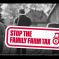 Stop the Family Farm Tax